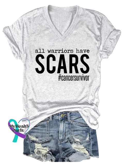 Women’s All Warriors Have SCARS Cancer Survivor V-neck Casual T-Shirt White / S
