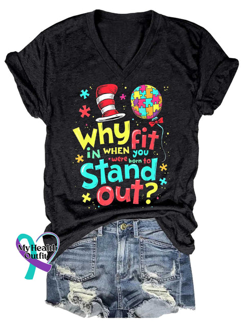 Women’s Autism Awareness Why In When You Were Born To Stand Out V-neck Casual T-Shirt Black / S