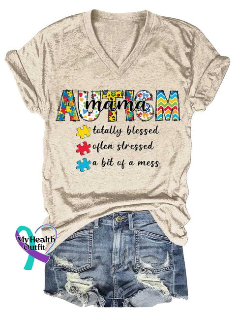 Women’s Autism MAMA Totally Blessed Often Stressed A Bit of A Mess V-neck Casual T-Shirt Sand / S