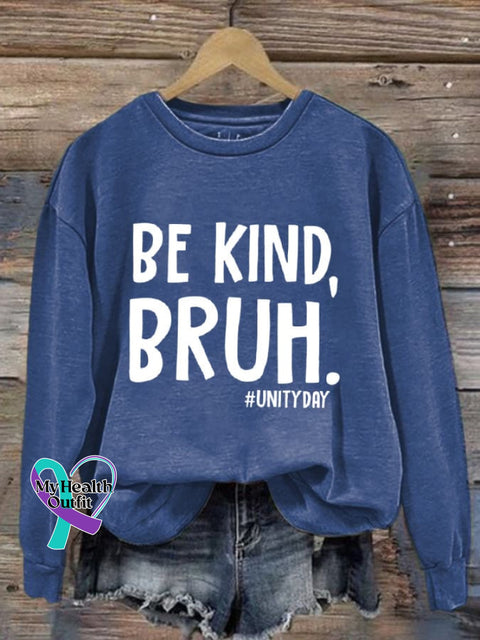 Women’s Be Kind Bruh Crew Neck Sweatshirt Blue / S