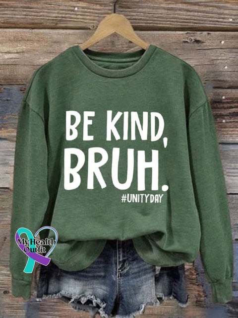 Women’s Be Kind Bruh Crew Neck Sweatshirt Green / S