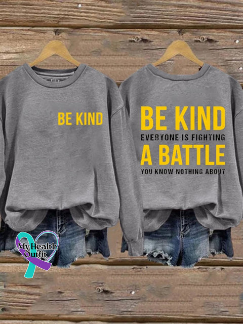 Women’s Be Kind Everyone Is Fighting A Battle You Know Nothing About Print Sweatshirt Light Grey / S