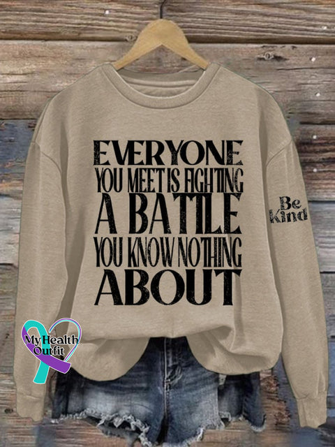 Women’s Be Kind Everyone Is Fighting A Battle You Know Nothing About Printed Sweatshirt Apricot / S