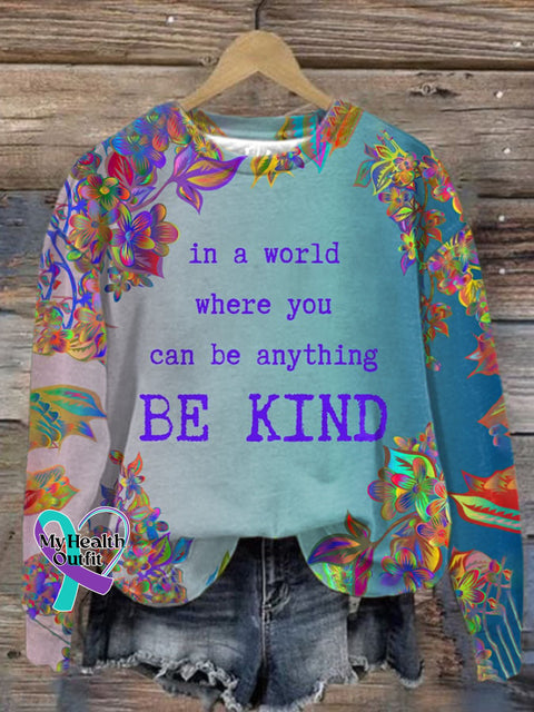 Women’s Be Kind In A World Where You Can Anything Print Sweatshirt Picture 1 / S