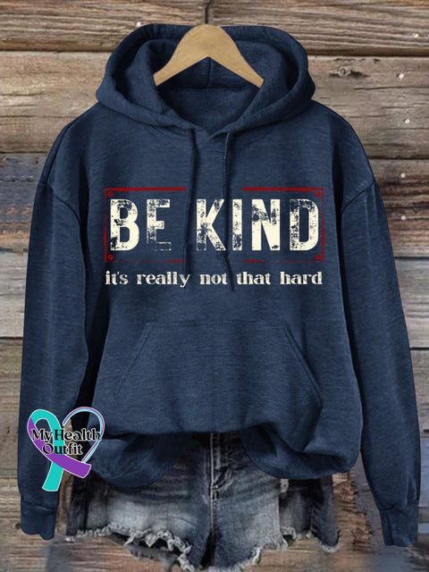 Women’s Be Kind It’s Really Not That Hard Casual Sweatshirt Dark Blue / S
