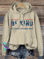 Women’s Be Kind It’s Really Not That Hard Casual Sweatshirt Khaki / S