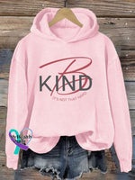 Women’s Be Kind It’s Really Not That Hard Print Casual Sweatshirt Pink / S