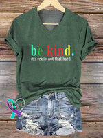 Women’s Be Kind It’s Really Not That Hard V-neck Casual T-Shirt Green / S