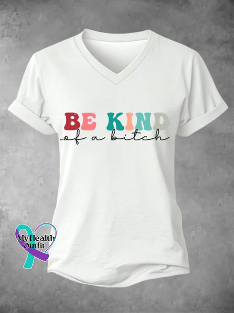 Women’s Be Kind of a Bitch Print T-shirt White / S