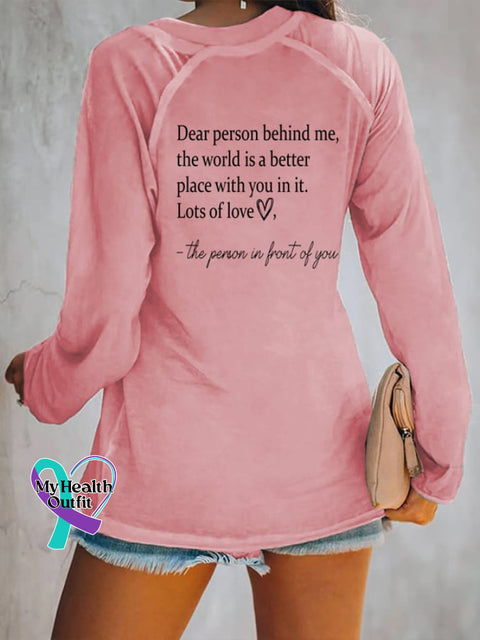 Women’s Be Kind The World Is A Better Place With You In It Print Casual T-Shirt