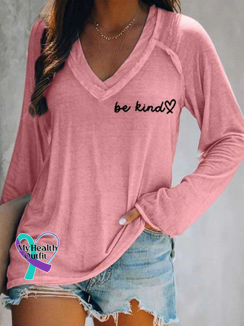 Women’s Be Kind The World Is A Better Place With You In It Print Casual T-Shirt