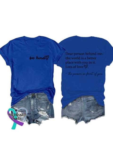 Women’s Be Kind The World Is A Better Place With You In It Print Round Neck T-Shirt Blue / S