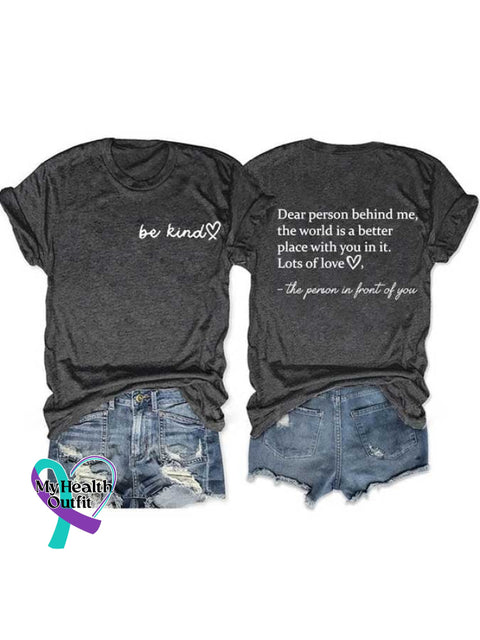 Women’s Be Kind The World Is A Better Place With You In It Print Round Neck T-Shirt Dark Grey / S