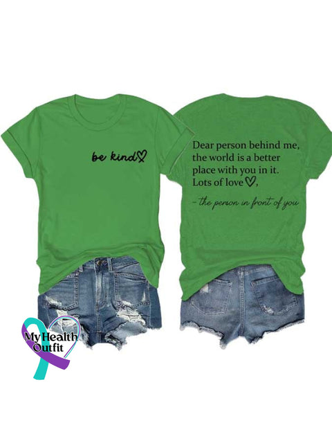 Women’s Be Kind The World Is A Better Place With You In It Print Round Neck T-Shirt Green / S