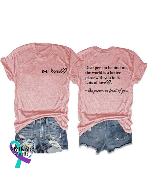 Women’s Be Kind The World Is A Better Place With You In It Print Round Neck T-Shirt Pink / S