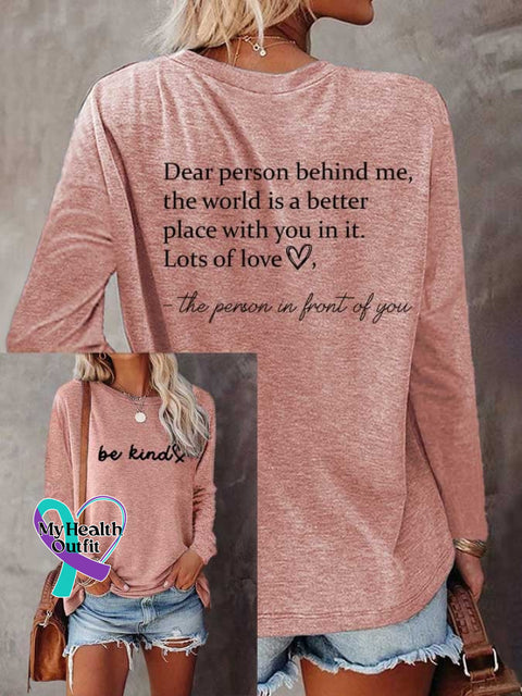 Women’s Be Kind The World Is A Better Place With You In It Print T-Shirt Pink / S