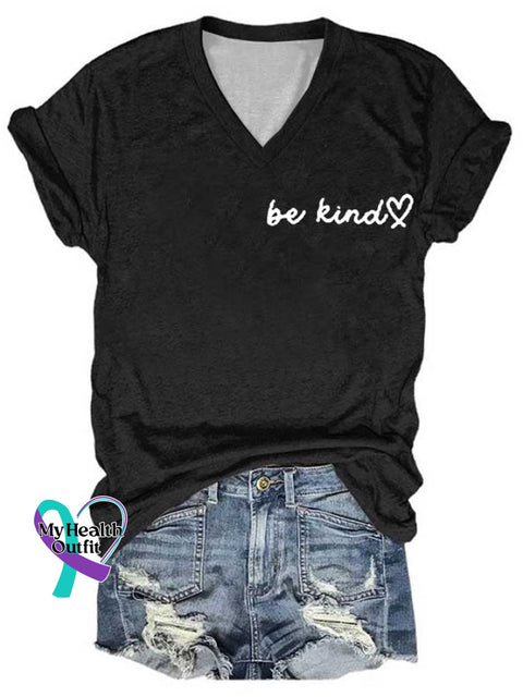 Women’s Be Kind The World Is A Better Place With You In It Print V-Neck Short Sleeve T-Shirt