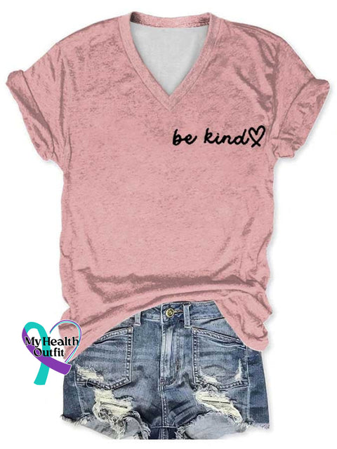 Women’s Be Kind The World Is A Better Place With You In It Print V-Neck Short Sleeve T-Shirt