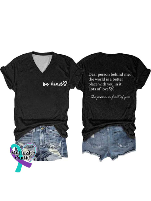 Women’s Be Kind The World Is A Better Place With You In It Print V-Neck Short Sleeve T-Shirt