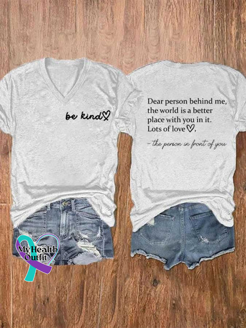 Women’s Be Kind The World Is A Better Place With You In It Print V-Neck Short Sleeve T-Shirt