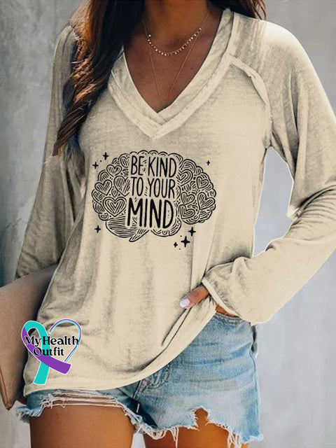Women’s BE KIND TO YOUR MIND Mental Health Awareness V Neck Long Sleeve Tops Sand / S