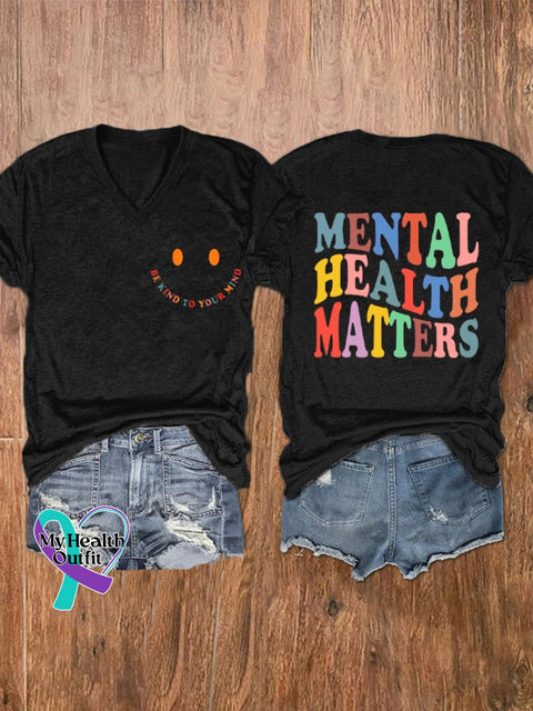 Women’s ’Be Kind To Your Mind Mental Health Matters’ Print V-Neck T-Shirt Black / S