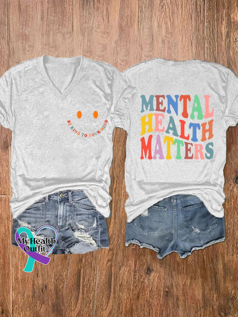 Women’s ’Be Kind To Your Mind Mental Health Matters’ Print V-Neck T-Shirt White / S