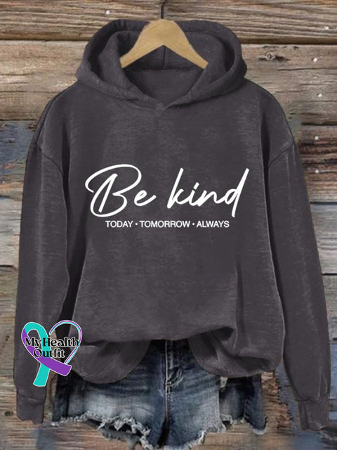 Women’s Be Kind Today Tomorrow Always Printed Casual Sweatshirt Dark Grey / S