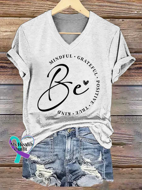 Women’s Be Mindful Grateful Positive True Kind V-neck Casual T-Shirt White / S