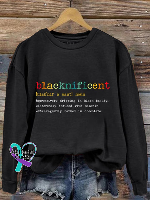 Women’s Black History Month Blacknificent Print Sweatshirt / S