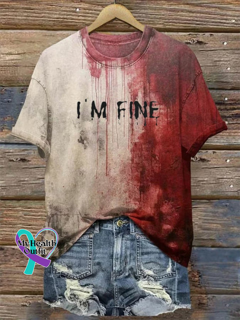 Women’s Blood I’m Fine Halloween Printed T-Shirt As Shown / S