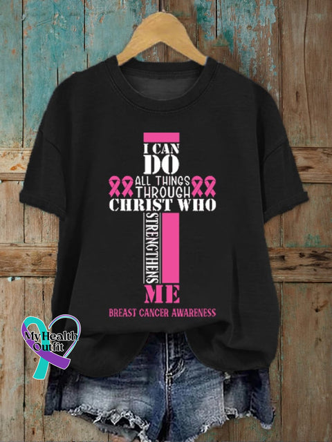Women’s Breast Cancer Awareness I Can Do All Things Through Christ Who Strengthens Me T-Shirt
