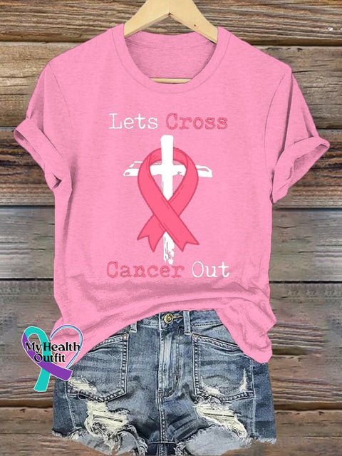 Women’s Breast Cancer Awareness Lets Cross Out T-Shirt Pink / S