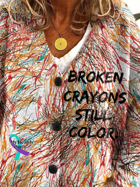 Women‘s Broken Crayons Still Color Mental Health Awareness Buttoned Cardigan Sweater