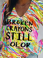 Women’s Broken Crayons Still Color Mental Health Awareness Print Casual Top