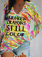 Women’s Broken Crayons Still Color Mental Health Awareness Print Casual Top Multicolor / S
