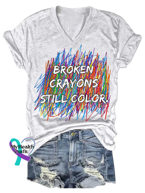 Women’s Broken Crayons Still Color Mental Health Awareness V-neck Casual T-Shirt White / S