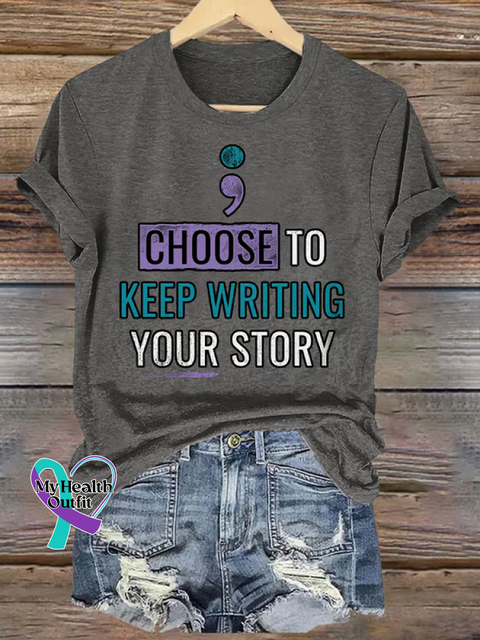 Women’s CHOOSE TO KEEP WRITING YOUR STORY Suicide Prevention Awareness Art V neck Casual T Shirt Grey / S