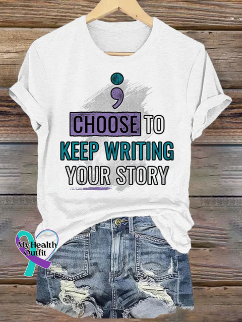 Women’s CHOOSE TO KEEP WRITING YOUR STORY Suicide Prevention Awareness Art V neck Casual T Shirt White / S