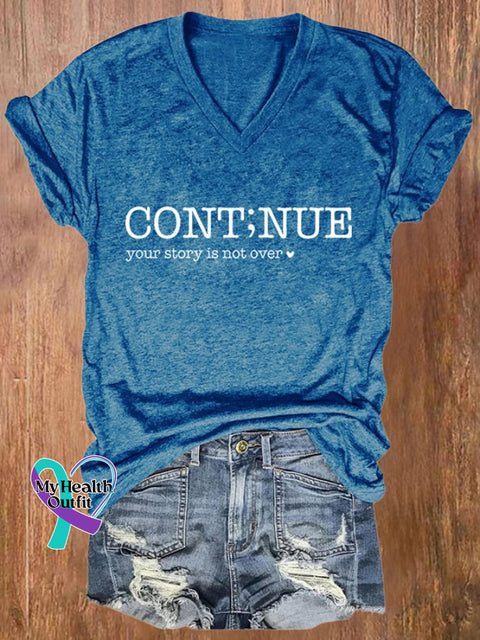 Women’s Continue Your Story Is Not Over Print T-Shirt Blue / S