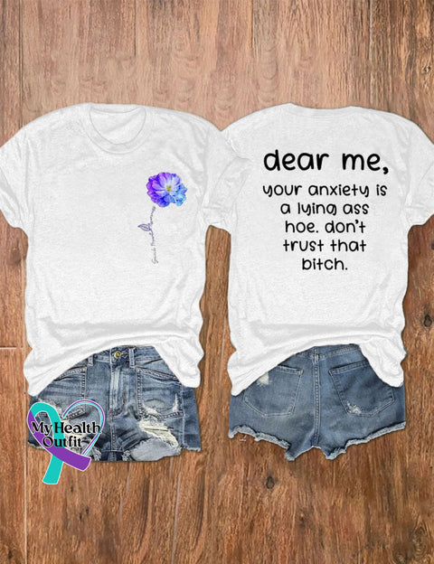 Women’s Dear Me Your Anxiety Is A Lying Print T-Shirt White / S