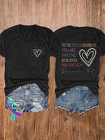 Women’s Dear Person Behind Me Mental Health Matters You Matter You Are Amazing Beautiful Enough V-neck Casual T-Shirt