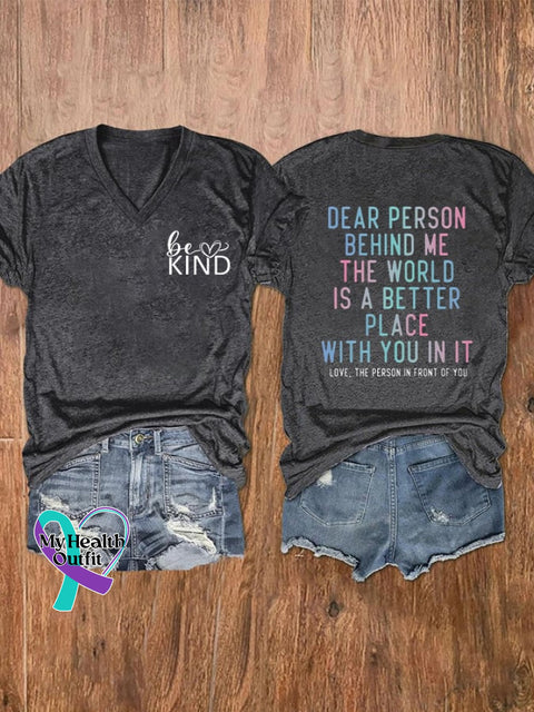 Women’s Dear Person Behind Me The World Is A Better Place Print Casual T-Shirt Dark Grey / S