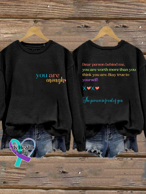 Women’s Dear Person Behind Me You Are Worth More Than Think Enough Mental Health Sweatshirt Black