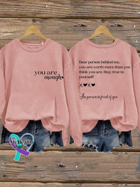 Women’s Dear Person Behind Me You Are Worth More Than Think Enough Mental Health Sweatshirt Pink / S