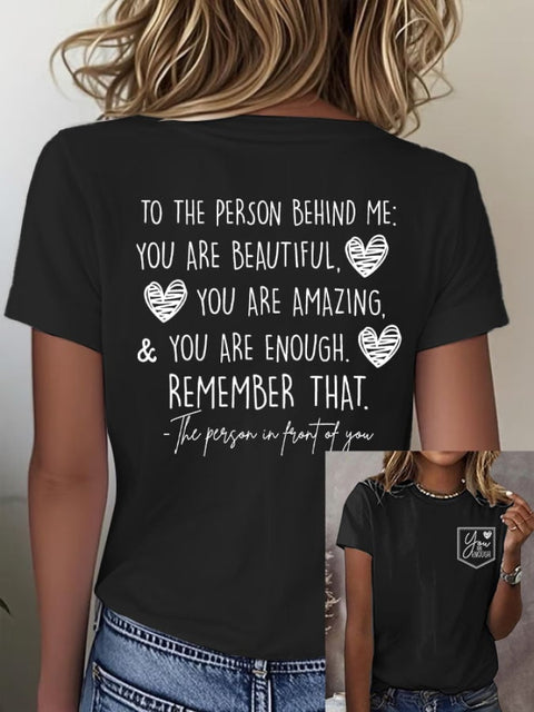 Women’s Dear Person Behind Me You Matter Print Round Neck T-Shirt Black / S