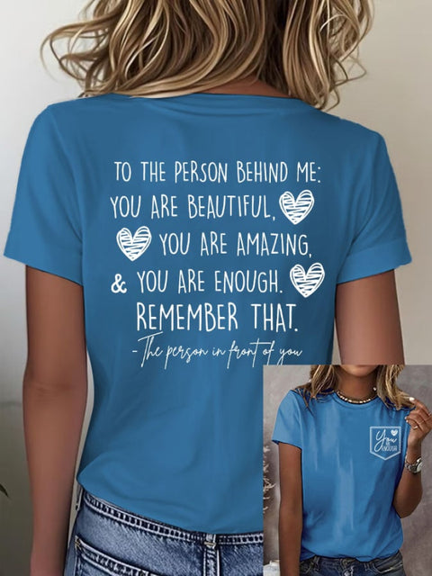 Women’s Dear Person Behind Me You Matter Print Round Neck T-Shirt Blue / S