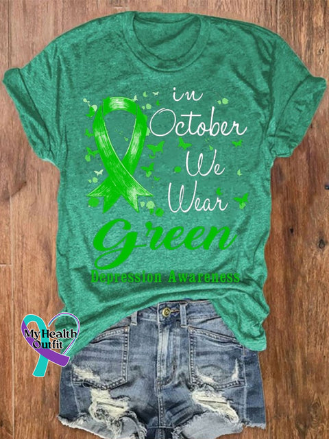 Women’s Depression In October We Wear Green Awareness T-Shirt / S