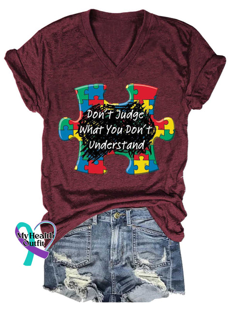 Women’s Don’t Judge What You Don’t Understand Autism Awareness V-neck Casual T-Shirt Red / S