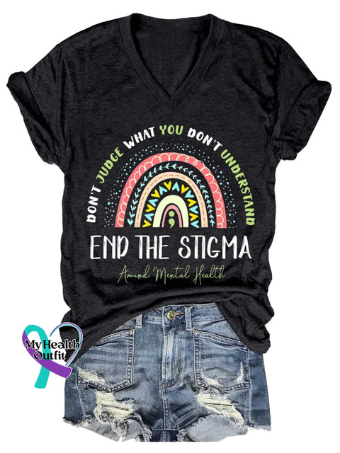 Women’s Don’t Judge What You Don’t Understand End The Stigma Around Mental Health V-neck Casual T-Shirt Black / S